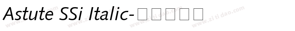Astute SSi Italic字体转换